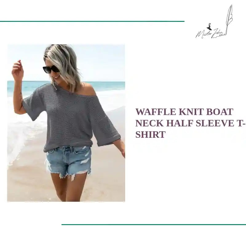 Waffle Knit Boat Neck Half Sleeve T-Shirt by@Outfy